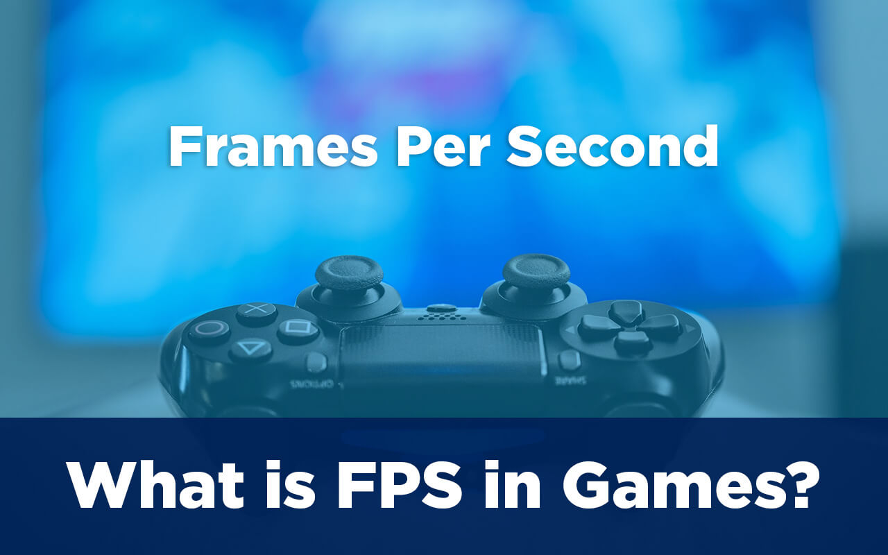 what-does-fps-stand-for-in-gaming-sensconverter